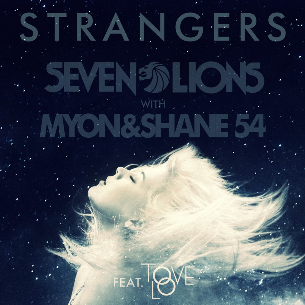 Strangers ft. Myon & Shane 54 & Tove Lo