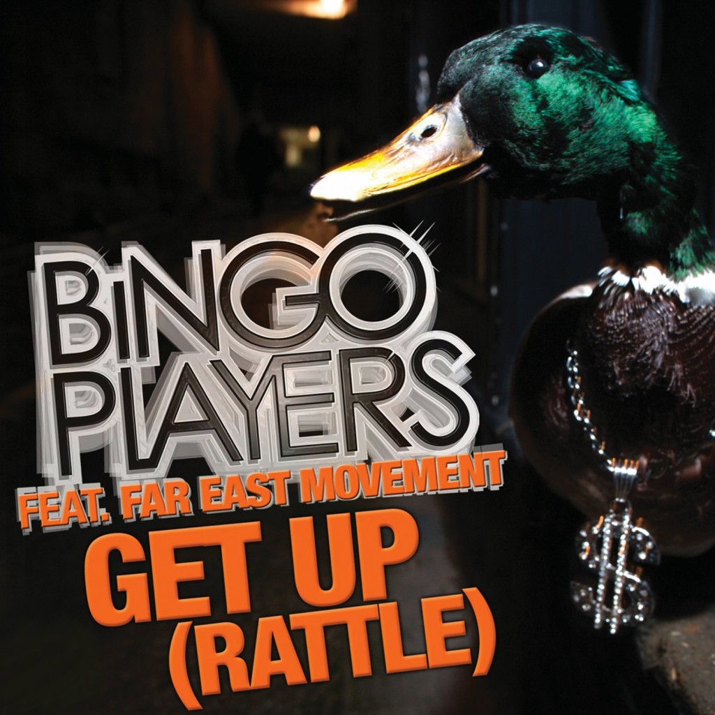 Get Up Rattle – The Bingo Players ft. Far East Movement