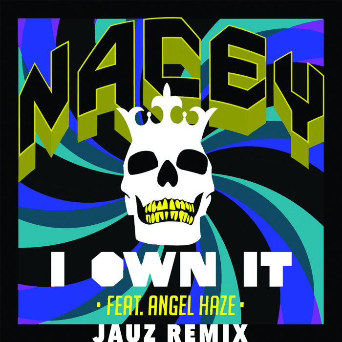 I Own It ft. Angel Haze (Jauz Remix)