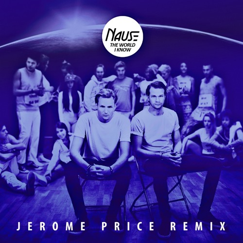 World I Know (Jerome Price Remix)