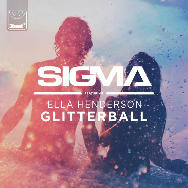 Glitterball ft. Ella Henderson