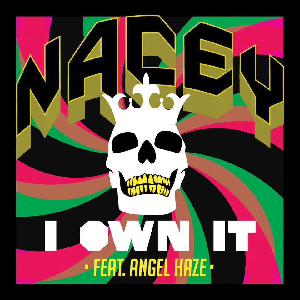 I Own It ft. Angel Haze