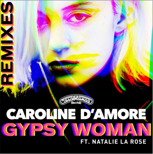 Gypsy Woman (Remixes) ft. Natalie La Rose