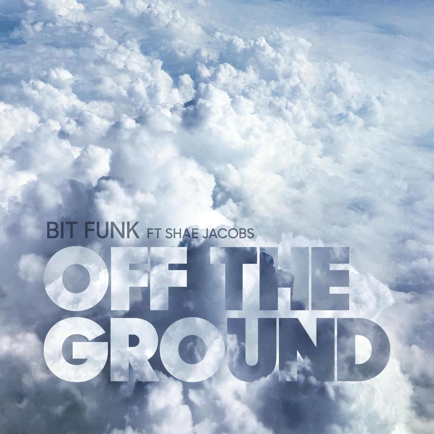 “Off The Ground” ft Shae Jacobs