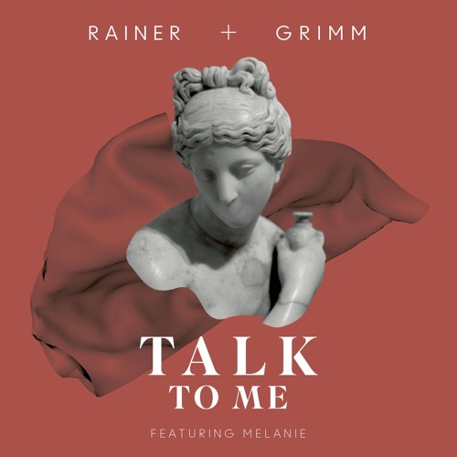 Rainer + Grimm “Take To Me”