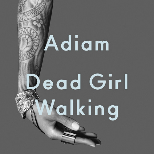 “Dead Girl Walking”