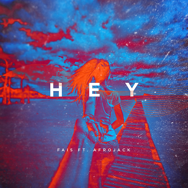 “Hey” ft. Afrojack