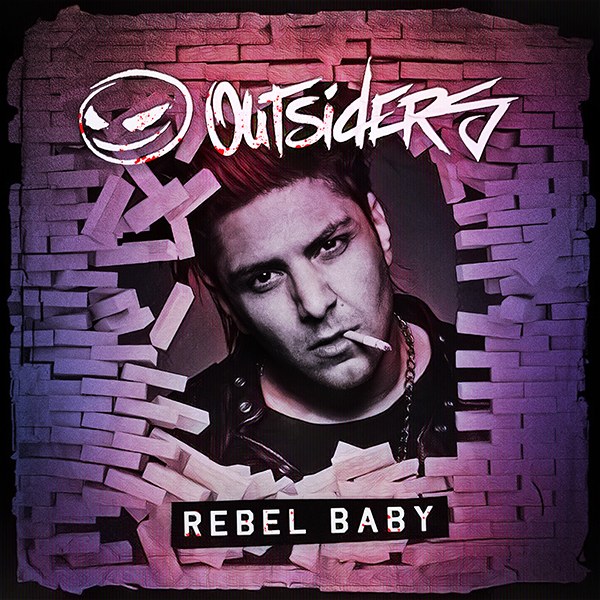 Outsiders “Rebel Baby”