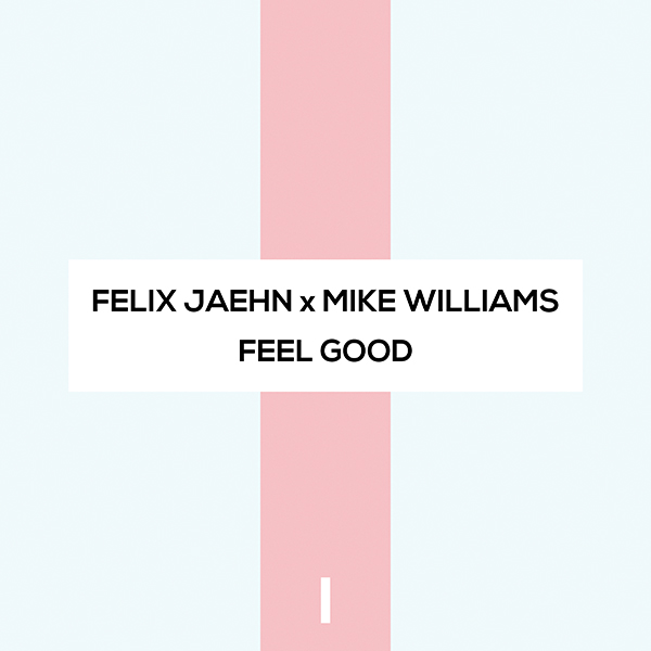 And Mike Williams – Feel Good