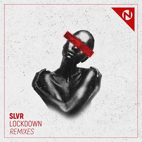 SLVR –  Lockdown (remixes)